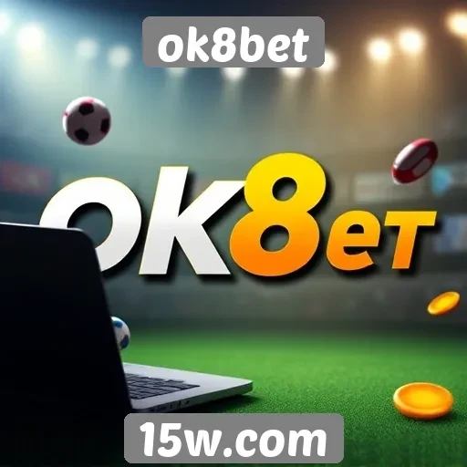 Ofertas e promoções disponíveis no ok8bet